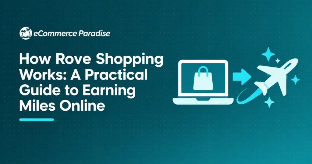How Rove Shopping Works: A Practical Guide to Earning Miles Online