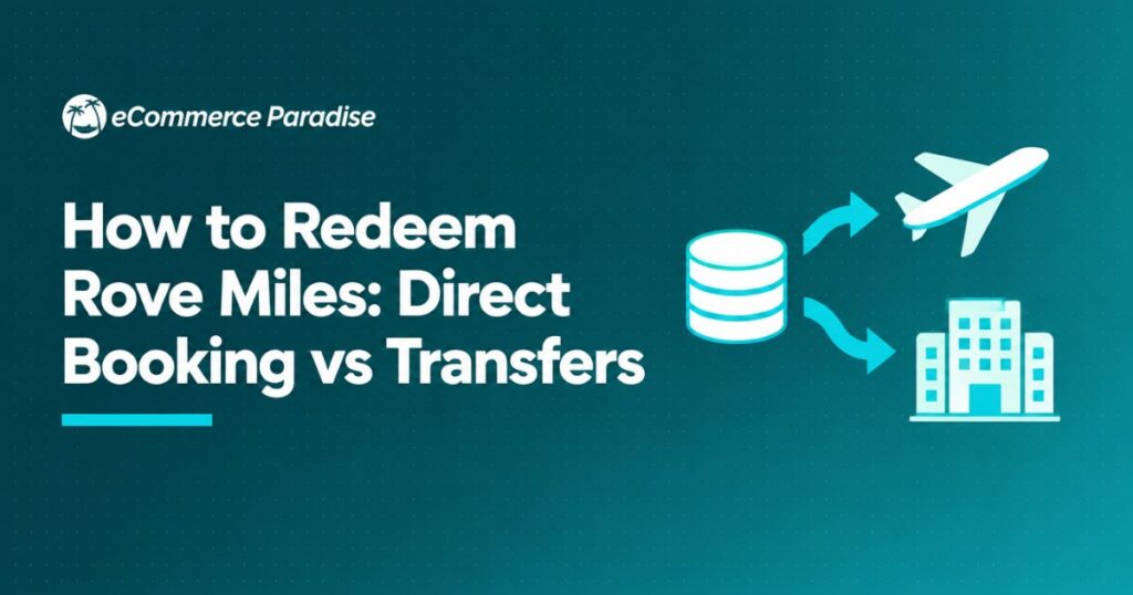 How to Redeem Rove Miles: Direct Booking vs Transfers