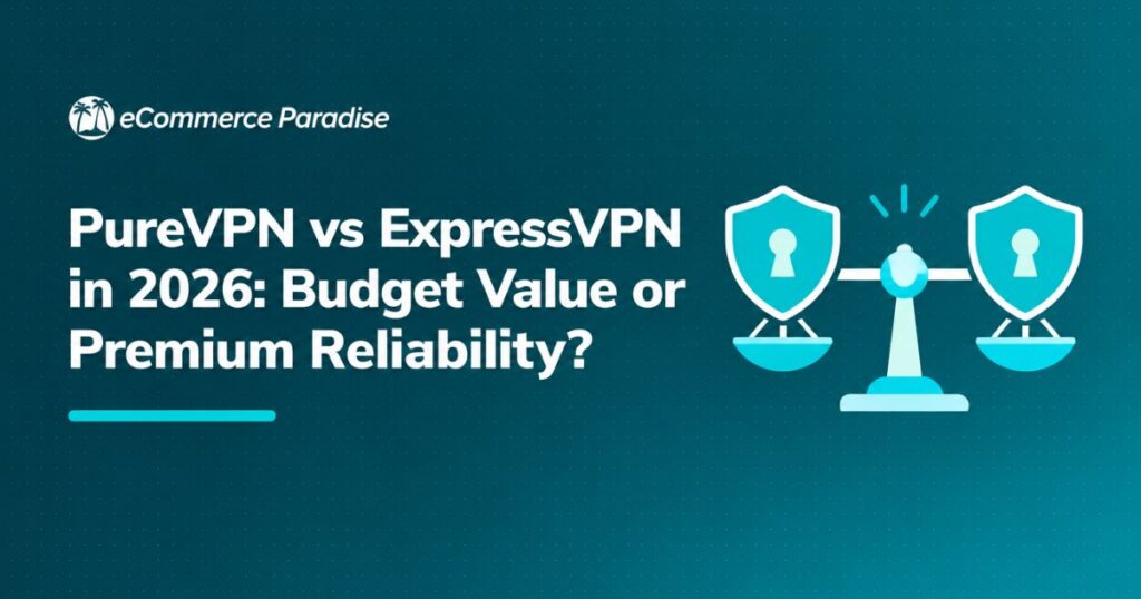 PureVPN vs ExpressVPN in 2026: Budget Value or Premium Reliability?