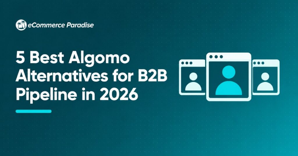 5 Best Algomo Alternatives for B2B Pipeline in 2026