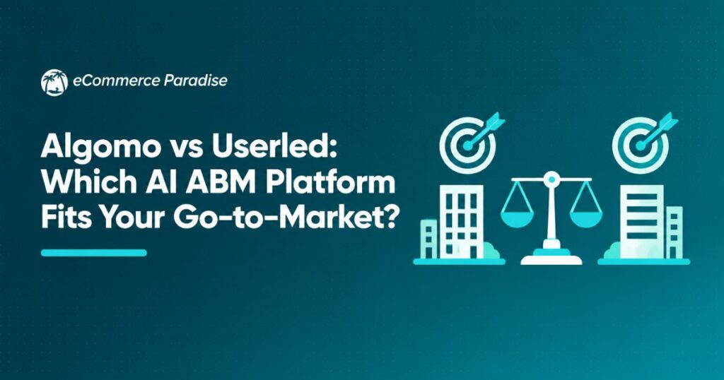 Algomo vs Userled: Which AI ABM Platform Fits Your Go-to-Market?