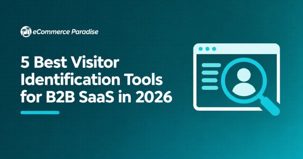 5 Best Visitor Identification Tools for B2B SaaS in 2026