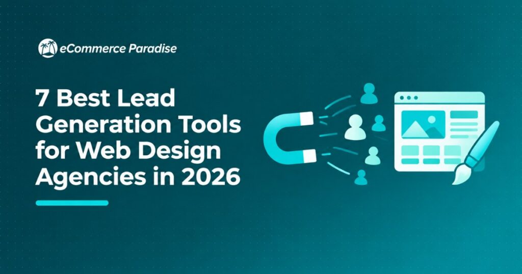 7 Best Lead Generation Tools for Web Design Agencies in 2026