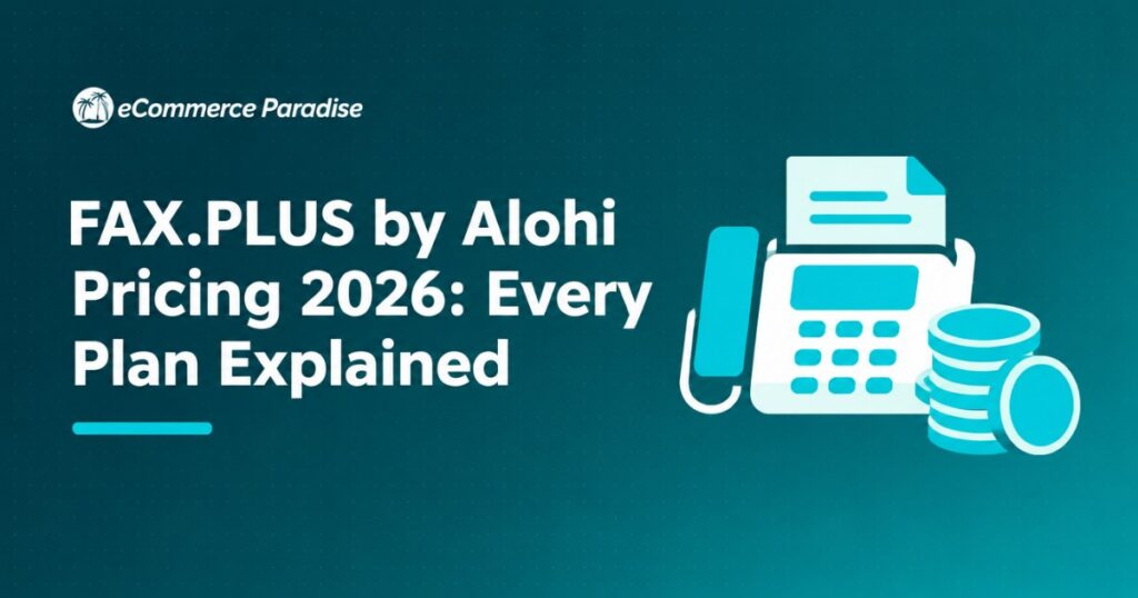 FAX.PLUS by Alohi Pricing 2026: Every Plan Explained