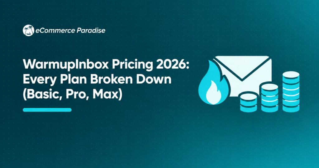 WarmupInbox Pricing 2026: Every Plan Broken Down (Basic, Pro, Max)