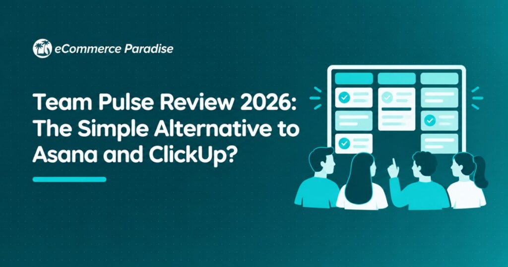 Team Pulse Review 2026: The Simple Alternative to Asana and ClickUp?