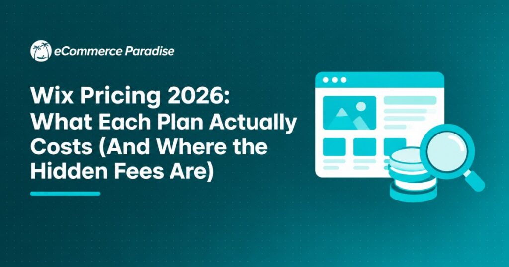 Wix Pricing 2026: What Each Plan Actually Costs (And Where the Hidden Fees Are)