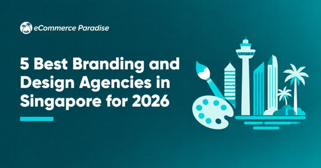 5 Best Branding and Design Agencies in Singapore for 2026