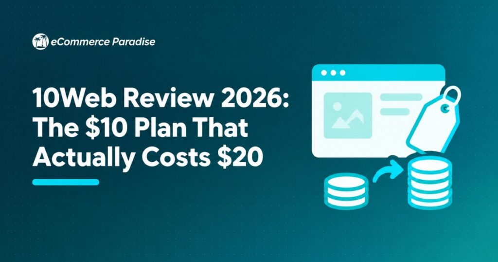 10Web Review 2026: The $10 Plan That Actually Costs $20