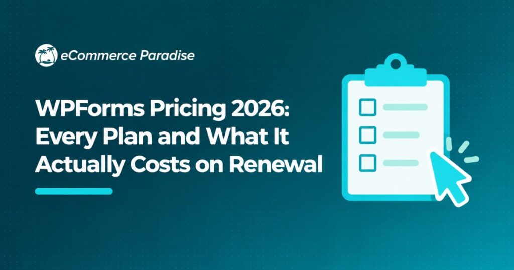 WPForms Pricing 2026: Every Plan and What It Actually Costs on Renewal