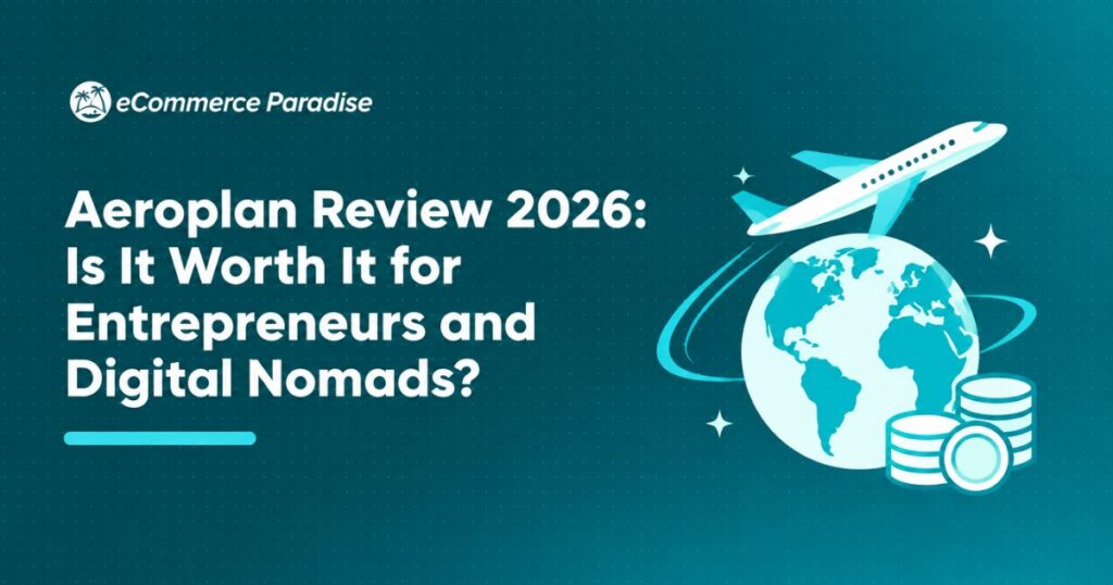 Aeroplan Review 2026: Is It Worth It for Entrepreneurs and Digital Nomads?