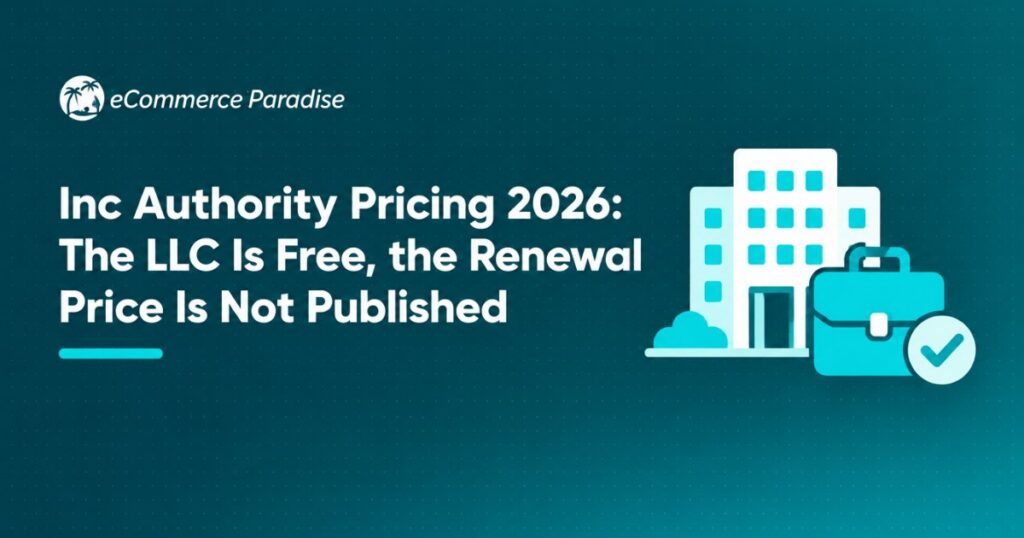Inc Authority Pricing 2026: The LLC Is Free, the Renewal Price Is Not Published