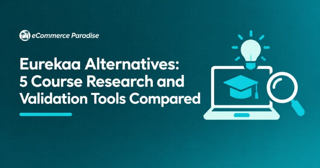 Eurekaa Alternatives: 5 Course Research and Validation Tools Compared