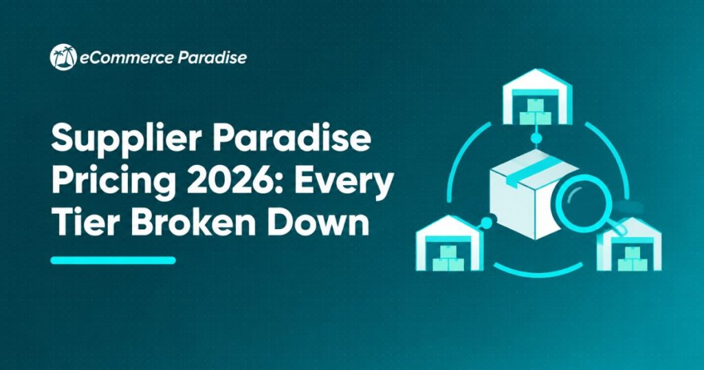 Supplier Paradise Pricing 2026: Every Tier Broken Down