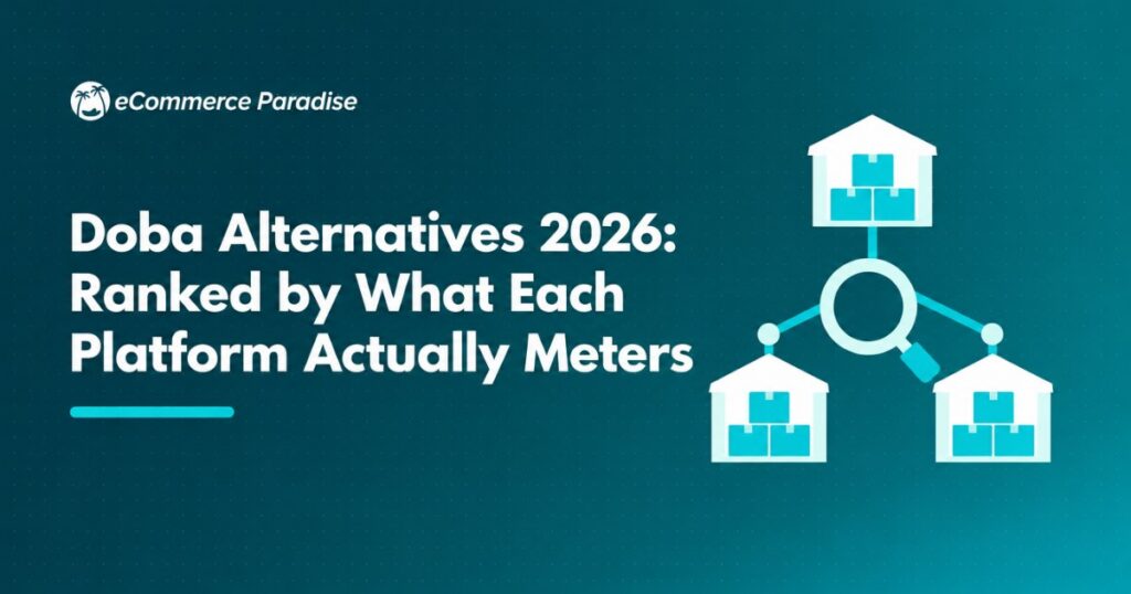 Doba Alternatives 2026: Ranked by What Each Platform Actually Meters