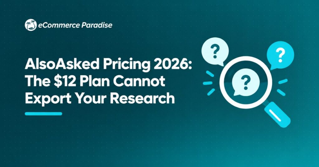 AlsoAsked Pricing 2026: The $12 Plan Cannot Export Your Research