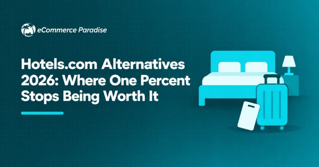 Hotels.com Alternatives 2026: Where One Percent Stops Being Worth It