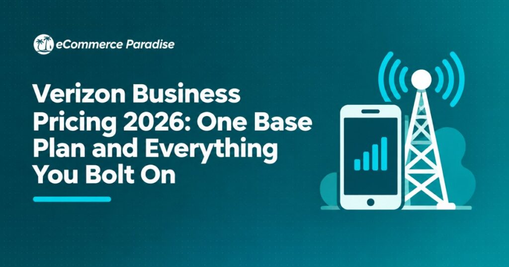 Verizon Business Pricing 2026: One Base Plan and Everything You Bolt On