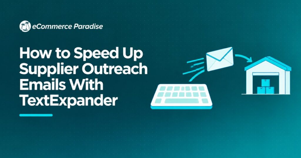 How to Speed Up Supplier Outreach Emails With TextExpander