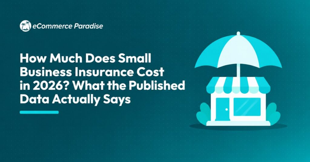 How Much Does Small Business Insurance Cost in 2026? What the Published Data Actually Says