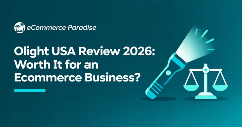 Olight USA Review 2026: Worth It for an Ecommerce Business?