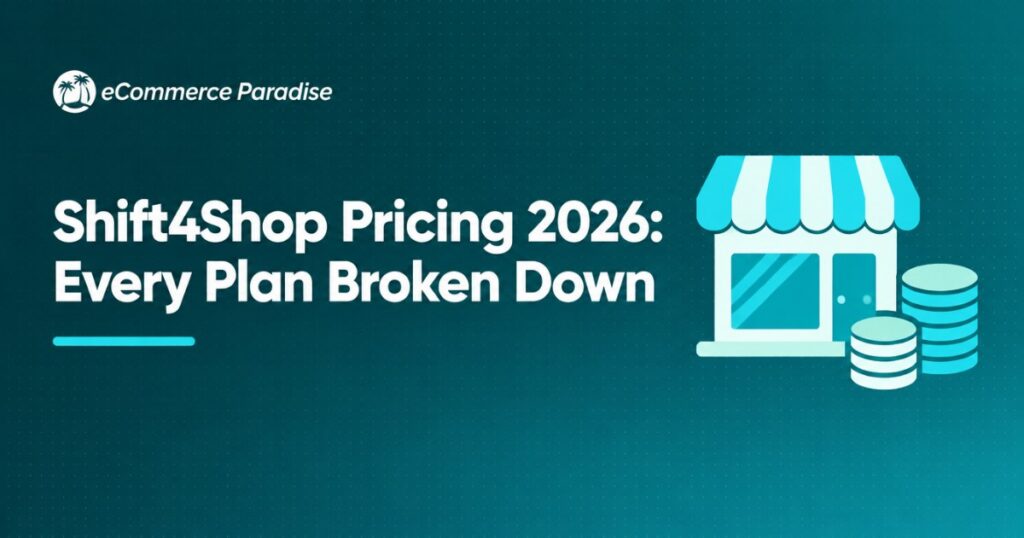 Shift4Shop Pricing 2026: Every Plan Broken Down
