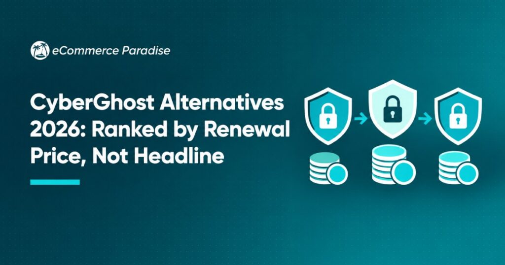 CyberGhost Alternatives 2026: Ranked by Renewal Price, Not Headline