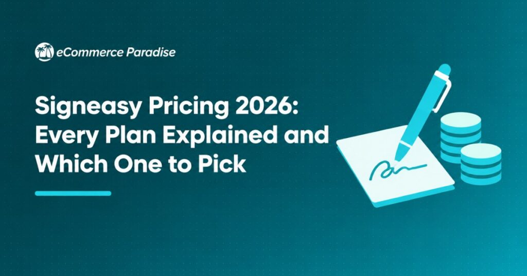 Signeasy Pricing 2026: Every Plan Explained and Which One to Pick