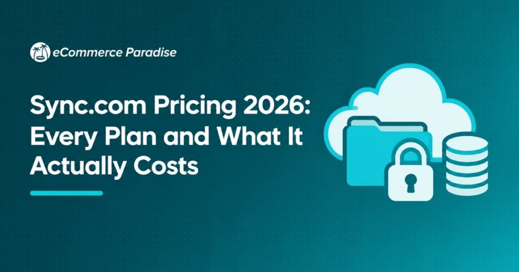 Sync.com Pricing 2026: Every Plan and What It Actually Costs