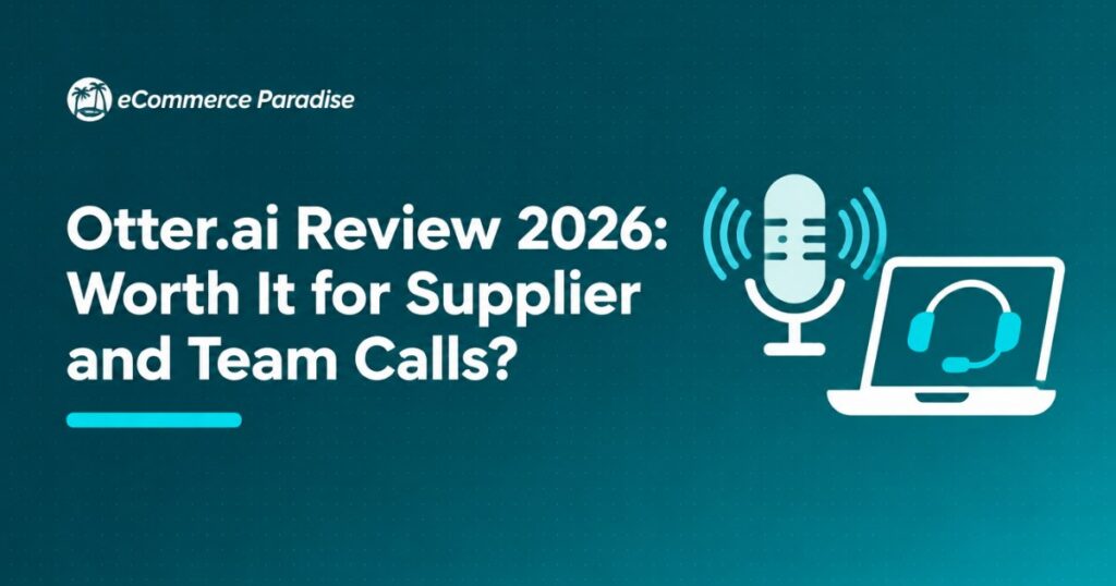 Otter.ai Review 2026: Worth It for Supplier and Team Calls?