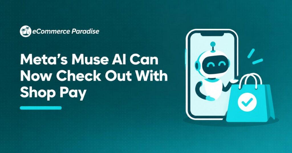 Meta’s Muse AI Can Now Check Out With Shop Pay