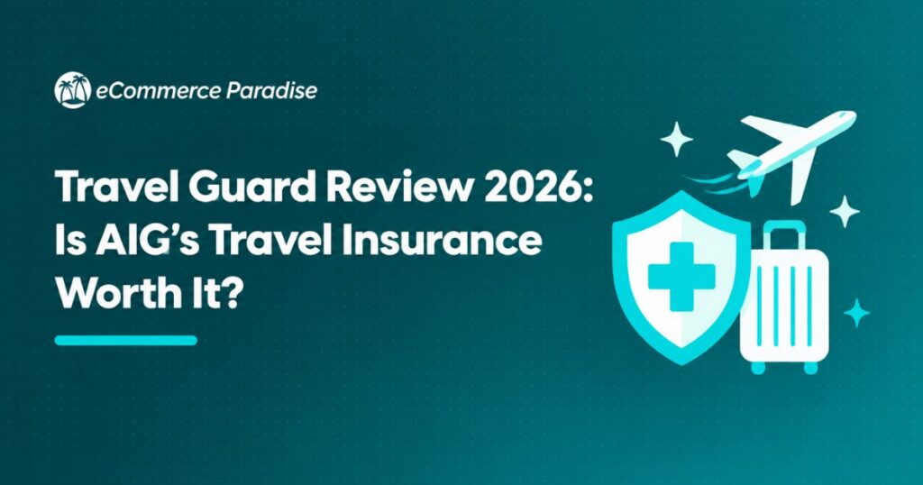Travel Guard Review 2026: Is AIG’s Travel Insurance Worth It?