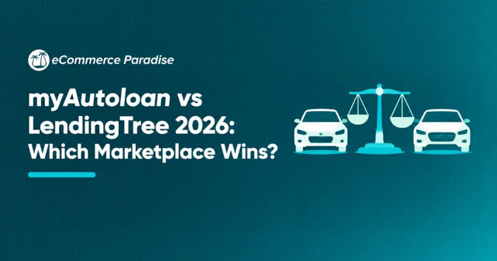 myAutoloan vs LendingTree 2026: Which Marketplace Wins?