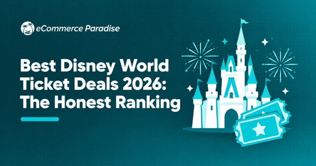 Best Disney World Ticket Deals 2026: The Honest Ranking