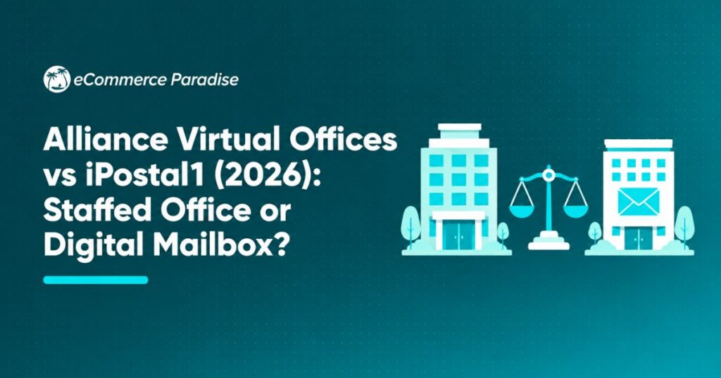 Alliance Virtual Offices vs iPostal1 (2026): Staffed Office or Digital Mailbox?