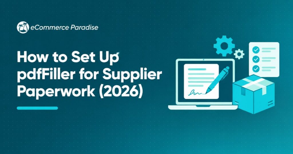 How to Set Up pdfFiller for Supplier Paperwork (2026)