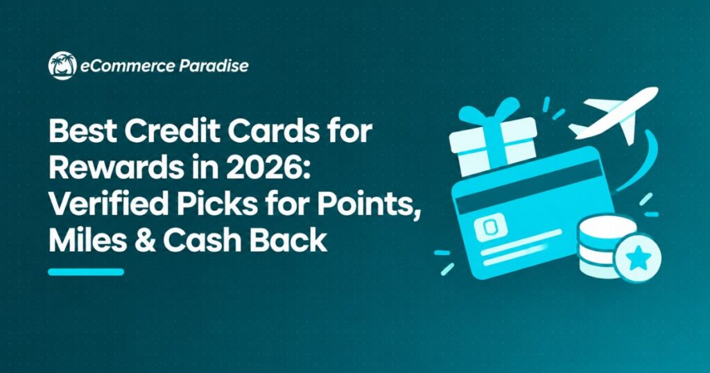 Best Credit Cards for Rewards in 2026: Verified Picks for Points, Miles & Cash Back