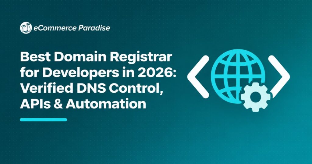 Best Domain Registrar for Developers in 2026: Verified DNS Control, APIs & Automation