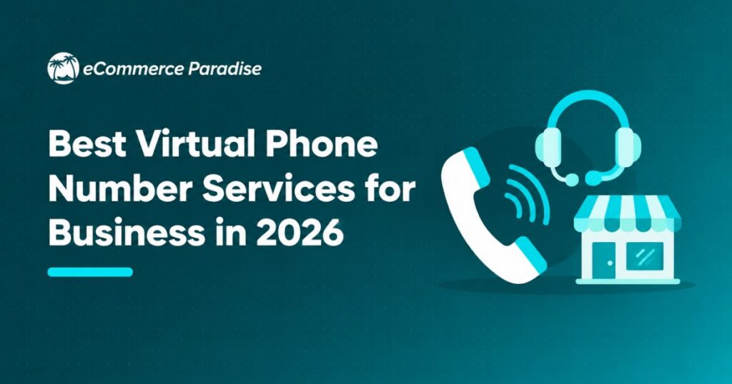 Best Virtual Phone Number Services for Business in 2026