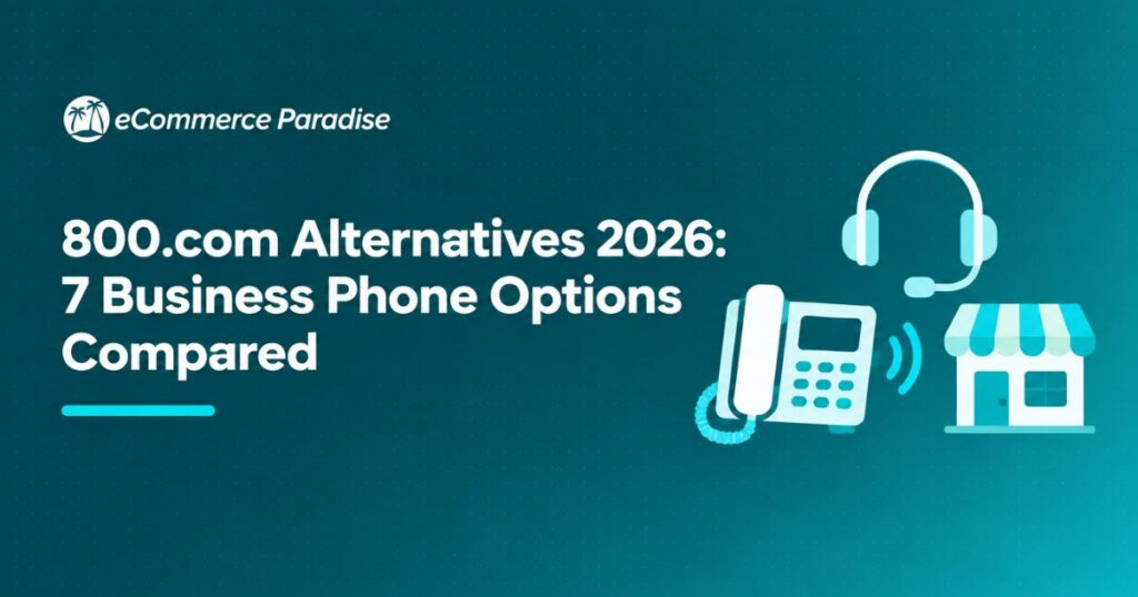 800.com Alternatives 2026: 7 Business Phone Options Compared