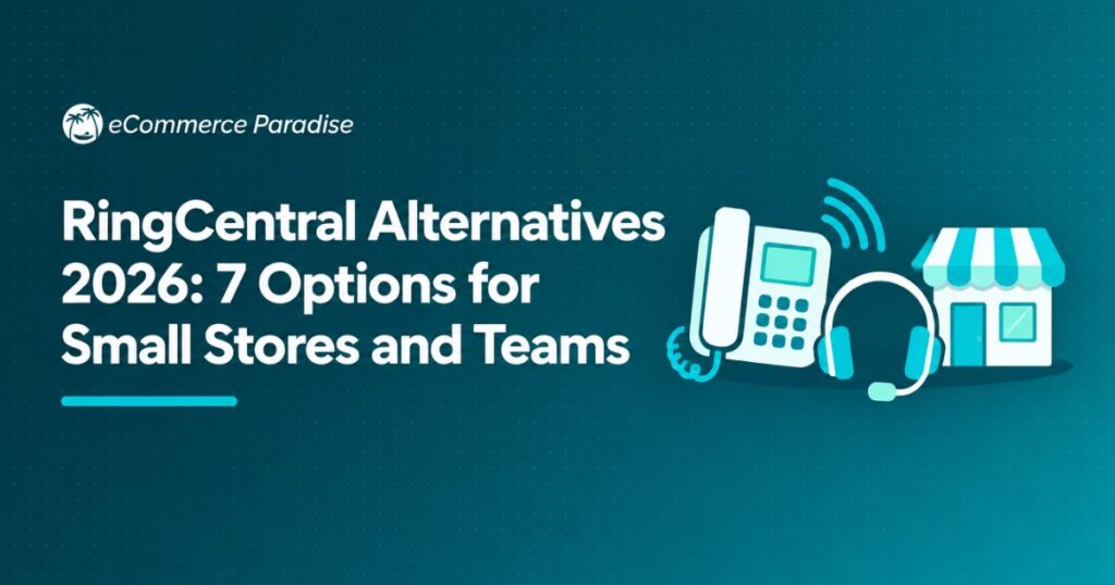 RingCentral Alternatives 2026: 7 Options for Small Stores and Teams