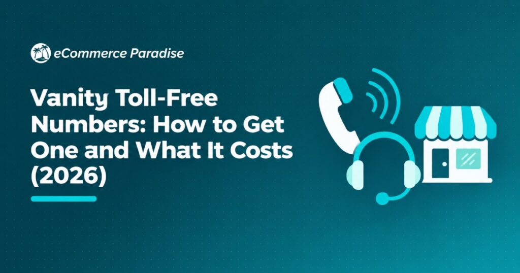 Vanity Toll-Free Numbers: How to Get One and What It Costs (2026)