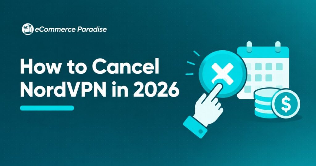 How to Cancel NordVPN in 2026: Stop Auto-Renewal, Claim the 30-Day Refund and Avoid a Surprise Charge