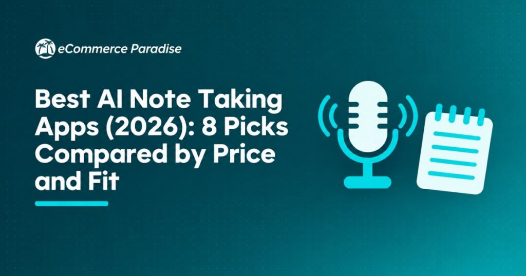 Best AI Note Taking Apps (2026): 8 Picks Compared by Price and Fit