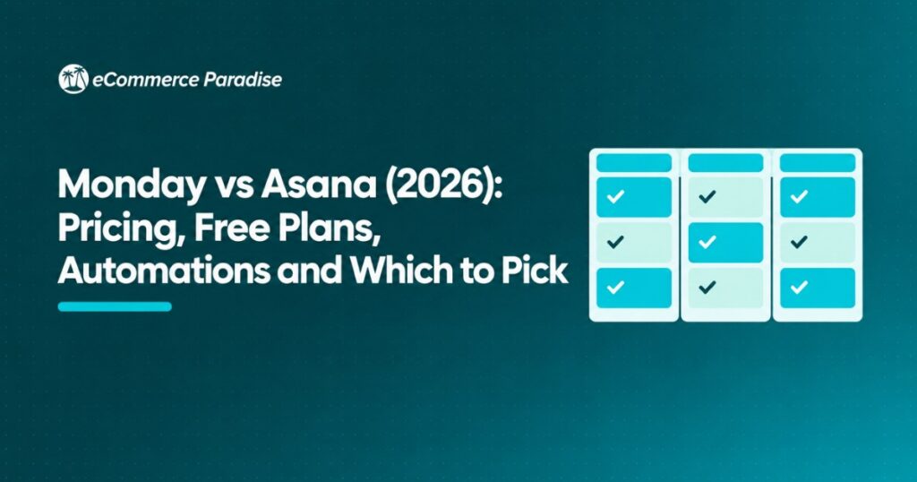 Monday vs Asana (2026): Pricing, Free Plans, Automations and Which to Pick