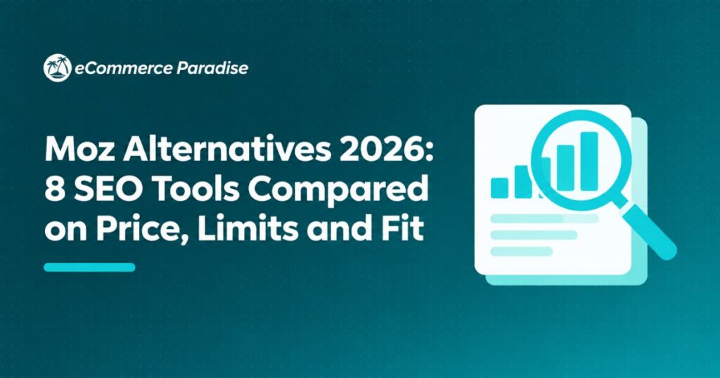 Moz Alternatives 2026: 8 SEO Tools Compared on Price, Limits and Fit