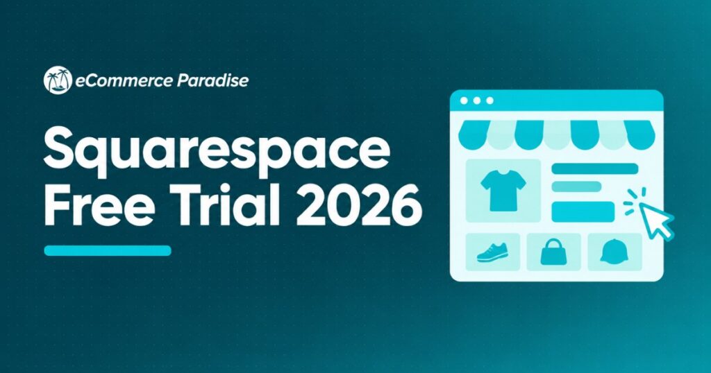 Squarespace Free Trial 2026: How the 14-Day Trial Works, What It Cannot Do and What Happens After
