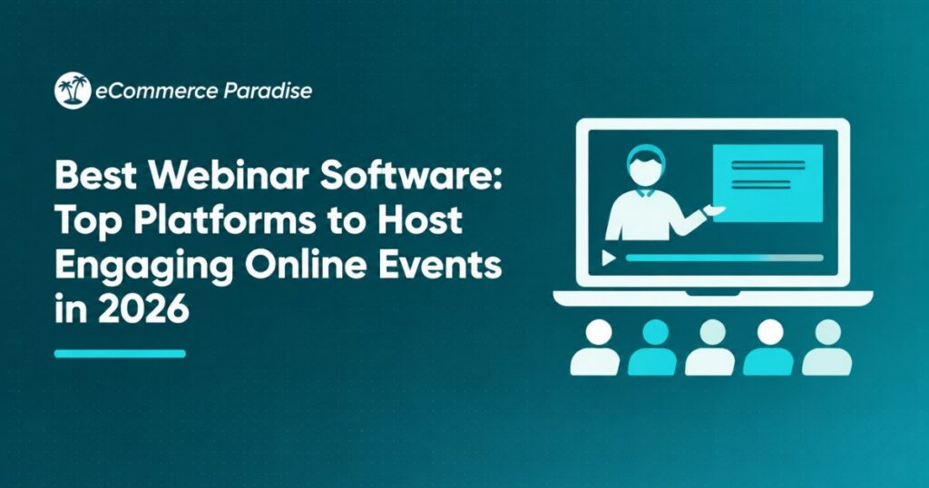 Best Webinar Software: Top Platforms to Host Engaging Online Events in 2026