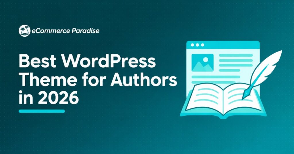 Best WordPress Theme for Authors in 2026: Ranked by Book Promotion, Readability, and Reader Conversion