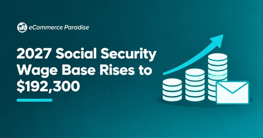 2027 Social Security Wage Base Rises to $192,300